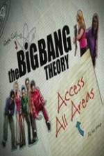 Watch The Big Bang Theory Access All Areas Gomovies