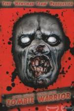 Watch Zombie Warrior Gomovies