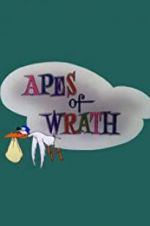 Watch Apes of Wrath Gomovies