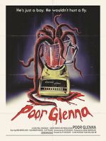 Watch Poor Glenna (Short 2021) Gomovies