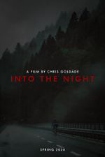 Watch Into the Night (Short 2021) Gomovies