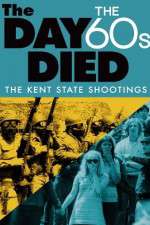 Watch The Day the 60s Died Gomovies