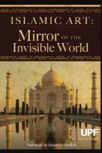 Watch Islamic Art: Mirror of the Invisible World Gomovies