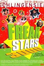 Watch Freakstars 3000 Gomovies