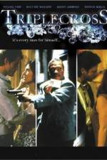 Watch Triplecross Gomovies