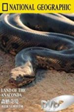 Watch Land of the Anaconda Gomovies