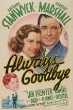 Watch Always Goodbye Gomovies