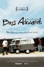 Watch Bass Ackwards Gomovies