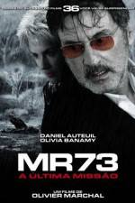 Watch MR 73 Gomovies