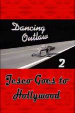 Watch Dancing Outlaw II Jesco Goes to Hollywood Gomovies