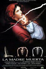 Watch La madre muerta Gomovies