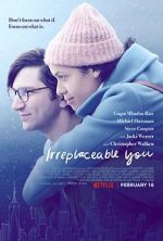 Watch Irreplaceable You Gomovies