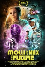 Watch Molli and Max in the Future Gomovies