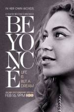 Watch Beyoncé Life Is But a Dream Gomovies
