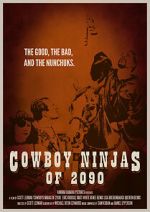 Watch Cowboy Ninjas of 2090 (Short 2014) Gomovies