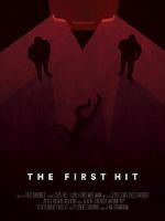 Watch The First Hit (Short 2016) Gomovies