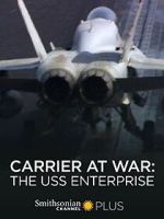 Watch Carrier at War: The USS Enterprise Gomovies