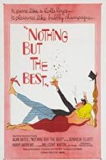 Watch Nothing But the Best Gomovies
