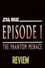 Watch The Phantom Menace Review Gomovies