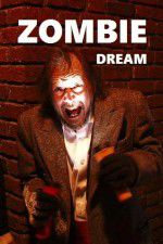 Watch Zombie Dream Gomovies