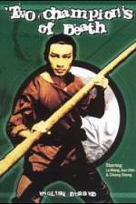 Watch Two Champions of Death Gomovies