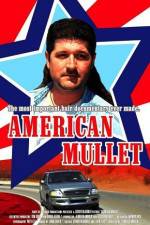 Watch American Mullet Gomovies