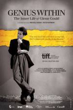 Watch Genius Within The Inner Life of Glenn Gould Gomovies