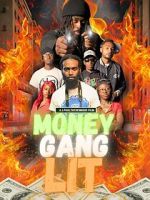 Watch Money Gang LIT Gomovies