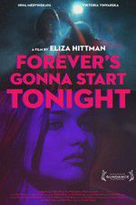 Watch Forevers Gonna Start Tonight Gomovies