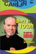 Watch George Carlin: Back in Town Gomovies