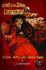 Watch Attack of the Zombie Luchadores Gomovies