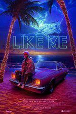 Watch Like Me Gomovies