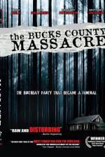 Watch The Bucks County Massacre Gomovies