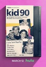 Watch Kid 90 Gomovies