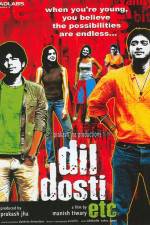 Watch Dil Dosti Etc Gomovies