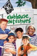 Watch Clubhouse Detectives Gomovies