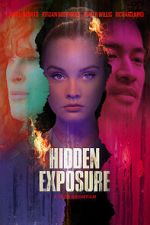 Watch Hidden Exposure Gomovies