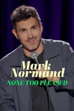 Watch Mark Normand: None Too Pleased Gomovies