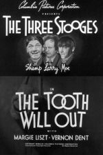 Watch The Tooth Will Out Gomovies