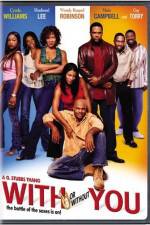 Watch With or Without You Gomovies