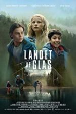 Watch Landet af glas Gomovies