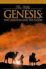 Watch Genesis: The Creation and the Flood Gomovies