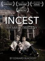Watch Incest: A Family Tragedy Gomovies