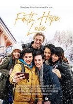 Watch Faith.Hope.Love Gomovies