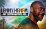 Watch Lenny Henry: The Commonwealth Kid Gomovies