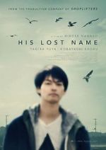 Watch His Lost Name Gomovies