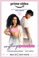 Watch Anything\'s Possible Gomovies