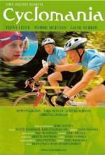Watch Cyclomania Gomovies