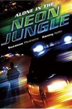 Watch Alone in the Neon Jungle Gomovies