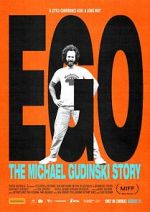 Watch Ego: The Michael Gudinski Story Gomovies